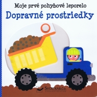 Dopravné prostriedky - Moje prvé pohybové leporelo - cena, porovnanie