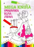 Mega kniha omalovánek - Pink bezva zábava - cena, porovnanie