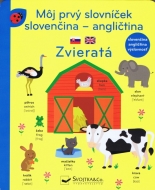 Môj prvý slovníček - Zvieratá slovenčina - angličtina - cena, porovnanie