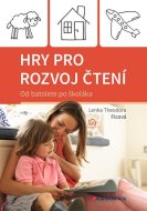 Hry pro rozvoj čtení: Od batolete po školáka - cena, porovnanie