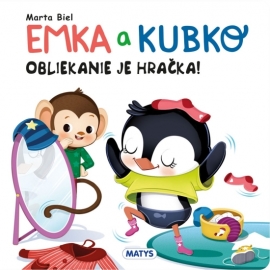 Emka a Kubko: Obliekanie je hračka