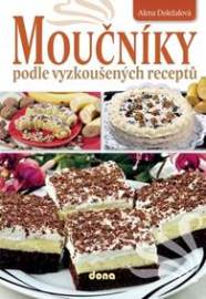 Moučníky podle vyzkoušených receptů