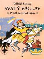 Svatý Václav - Oldřich Selucký - cena, porovnanie