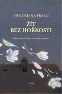 Žít bez hořkosti - cena, porovnanie