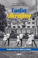 Ľudia Ukrajiny (Každý má svoj vojnový príbeh) - cena, porovnanie