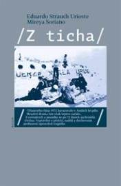 Z ticha - Strauch Urioste