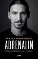 Adrenalin - Zlatan Ibrahimović - cena, porovnanie