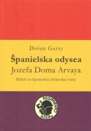Španielska odysea Jozefa Doma Arvaya - cena, porovnanie