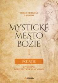 Mystické mesto Božie I - Počatie