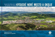 Kysucké Nové Mesto a okolie z neba - cena, porovnanie