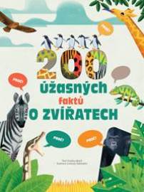 200 úžasných faktů o zvířatech