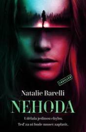 Nehoda - Barelli Natalie