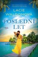 Poslední let - Waldonová Lacie - cena, porovnanie