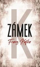 Zámek - Kafka Franz