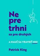 Nepretrhni sa pre druhých - cena, porovnanie