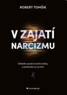 V zajatí narcizmu - cena, porovnanie