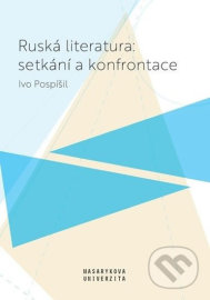 Ruská literatura: setkání a konfrontace