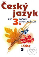 Český jazyk pro 3.ročník základní školy - cena, porovnanie