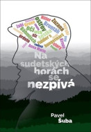 Na sudetských horách se nezpívá - cena, porovnanie