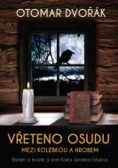 Vřeteno osudu: Mezi kolébkou a hrobem - cena, porovnanie