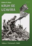 Kruh se uzavírá - Válka v Tichomoří 1945 - cena, porovnanie