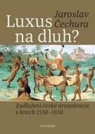 Luxus na dluh? - cena, porovnanie