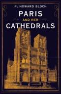Paris and Her Cathedrals - cena, porovnanie