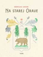 Na starej Orave - cena, porovnanie