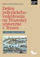 Dejiny právnického vzdelávania na Trnavskej univerzite v Trnave - cena, porovnanie