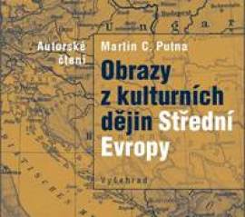 Obrazy z kulturních dějin Střední Evropy (audiokniha)