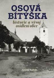 Osová Bítýška - Historie a vývoj osídlení obce