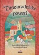 Vinohradnícke povesti (nov.uprav.vydanie) - cena, porovnanie