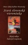 Stará slovenská vieronáuka - cena, porovnanie