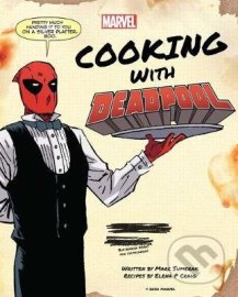 Marvel Comics: Cooking With Deadpool