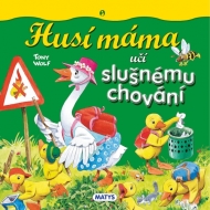 Husí máma učí slušnému chování - cena, porovnanie