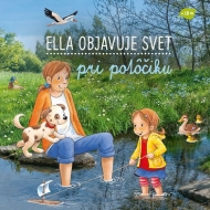 Ella objavuje svet: Pri potôčiku - cena, porovnanie