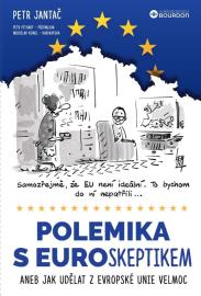 Polemika s eurokeptikem aneb Jak udělat z Evropské unie velmoc