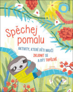 Spěchej pomalu - cena, porovnanie