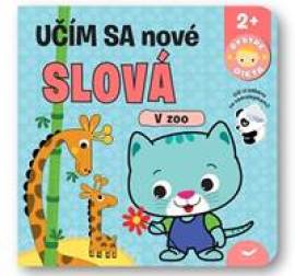 V zoo - Učím sa nové slová - Bystré dieťa