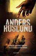 Věř mi - Roslund Anders - cena, porovnanie