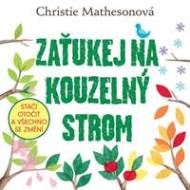 Zaťukej na kouzelný strom - Stačí otočit a všechno se změní - cena, porovnanie