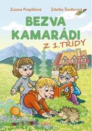 Bezva kamarádi z 1. třídy - První čtení s úkoly