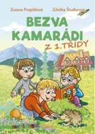 Bezva kamarádi z 1. třídy - První čtení s úkoly - cena, porovnanie