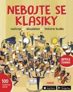 Nebojte se klasiky - Nástroje, skladatelé, historie hudby - cena, porovnanie