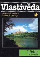 Vlastivěda pro 4. a 5. ročník ZŠ - 1. část - 4. ročník - cena, porovnanie