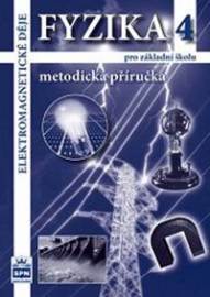 Fyzika 4 pro základní školy - Elektromagnetické děje