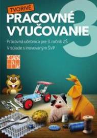 Pracovné vyučovanie 3 PU