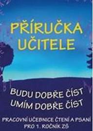 Příručka učitele - Budu dobře číst, Umím dobře číst