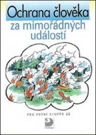 Ochrana člověka za mimořádných událostí pro první stupeň ZŠ