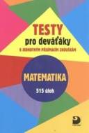 Testy pro deváťáky Matematika 515 úloh - cena, porovnanie